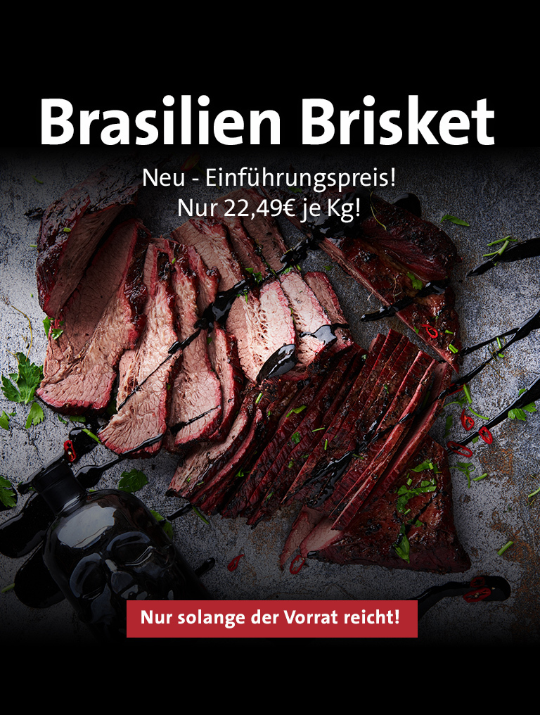 Brasilien Brisket zum Einführungspreis!