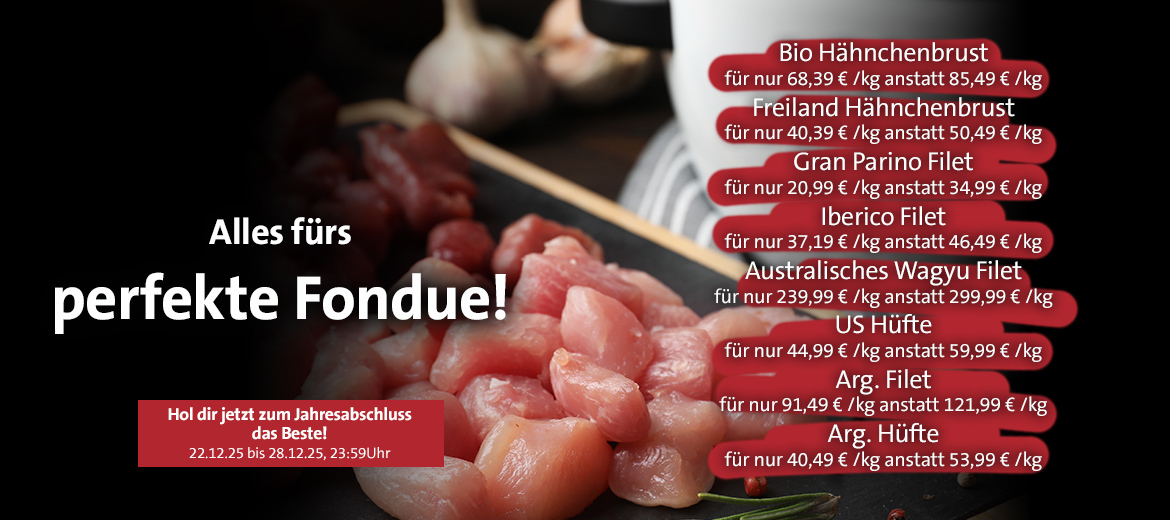 Wahnsinns Fondue Preise!