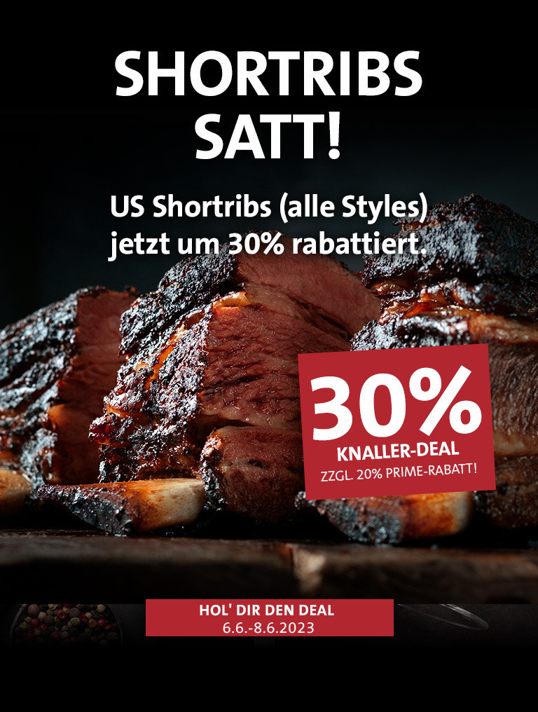 30% auf alle US Shortribs