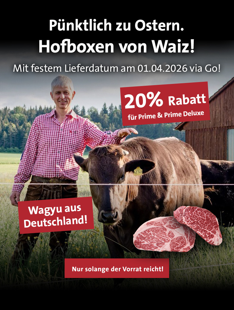 Jetzt Wagyu Waiz vorbestellen!