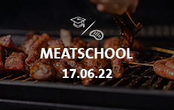 #MeatSchool am 17.06.2022