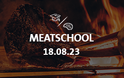 #MeatSchool am 18.08.2023