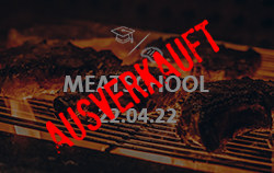#MeatSchool am 22.04.2022